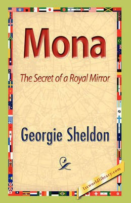 Mona(English, Hardcover, Sheldon Georgie)