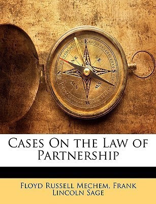 Cases On the Law of Partnership(English, Paperback, Mechem Floyd Russell)