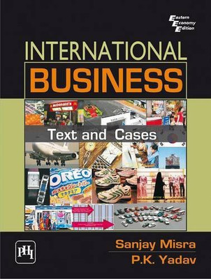 International Business: Text and Cases(English, Paperback, Misra Sanjay)