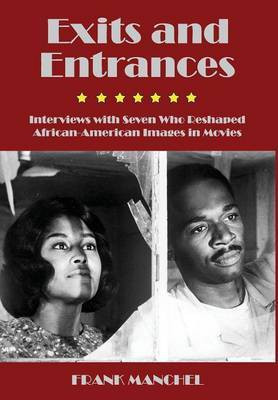 Exits and Entrances(English, Hardcover, Manchel Frank)