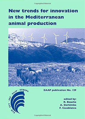 New trends for innovation in the Mediterranean animal production(English, Hardcover, unknown)
