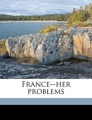 France--Her Problems(English, Paperback, unknown)