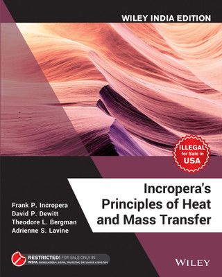 Incropera's Principles of Heat and Mass Transfer(English, Paperback, Incropera Frank P.)