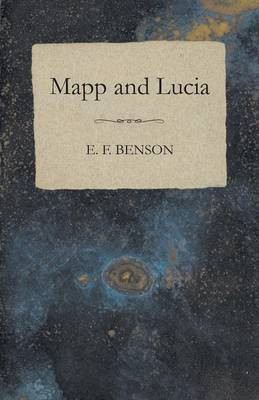 Mapp and Lucia(English, Paperback, Benson E F)