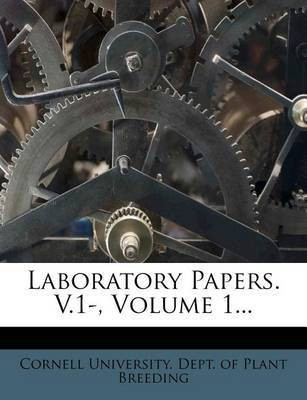 Laboratory Papers. V.1-, Volume 1...(English, Paperback, unknown)