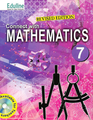 EDULINE REVISED EDITION CONNECT WITH MATHEMATICS (MOVING ON WITH MATH) CLASS 7(English, Paperback, ASHIS KUMAR)