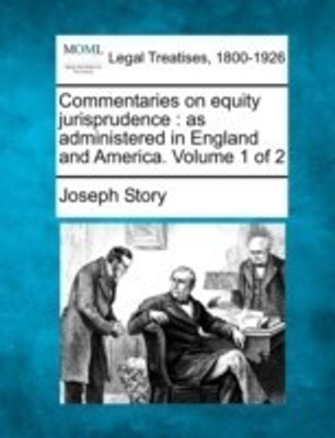 Commentaries on equity jurisprudence(English, Paperback, Story Joseph)