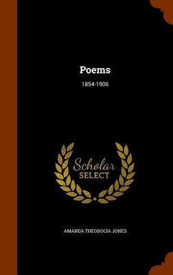 Poems(English, Hardcover, Jones Amanda Theodocia)