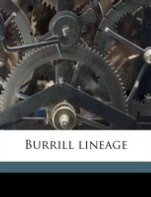 Burrill Lineage(English, Paperback, Burrill Paul Colburn)