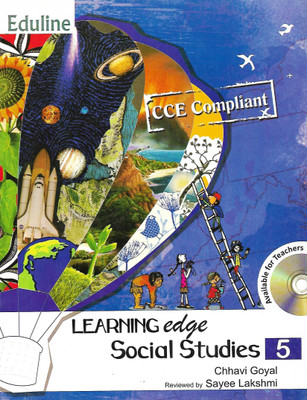 EDULINE CCE COMPLIANT LEARNING EDGE SOCIAL SCIENCES CLASS 5(English, Paperback, CHHAVI GOYAL, SAYEE LAKSHMI)