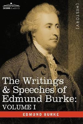 The Writings & Speeches of Edmund Burke(English, Hardcover, Burke Edmund III)