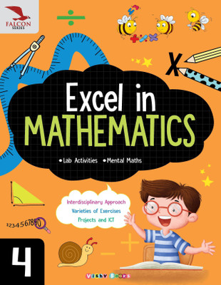 Excel in Mathematics-4 (Falcon Series)(English, Paperback, Nitika Chawla)