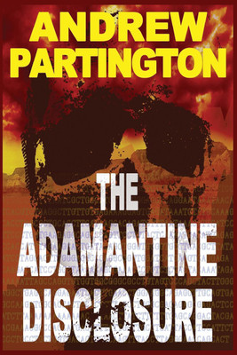 The Adamantine Disclosure(English, Paperback, Partington Andrew)