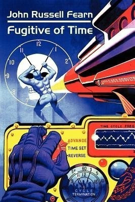 Fugitive of Time(English, Paperback, Fearn John Russell)