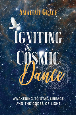 Igniting the Cosmic Dance(English, Paperback, Grace Amaliah)