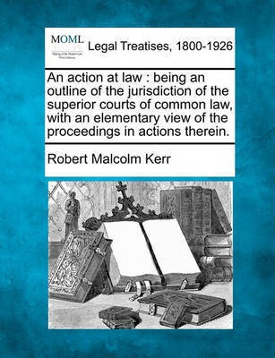 An Action at Law(English, Paperback, Kerr Robert Malcolm)