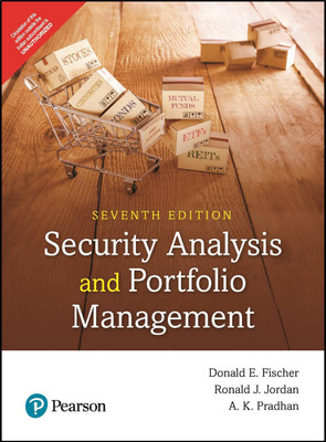 Security Analysis Portfolio Management (7e) by Pearson(English, Paperback, Donald, E. Fischer, Ronald, J. Jordan, Ashwini, K. Pradhan)