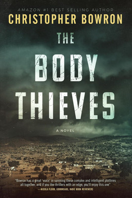 The Body Thieves(English, Paperback, Bowron Christopher)