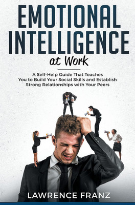 Emotional Intelligence_at work(English, Hardcover, Franz Lawrence)