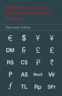 Why Is Economics Not an Evolutionary Science(English, Paperback, Veblen Thorstein)