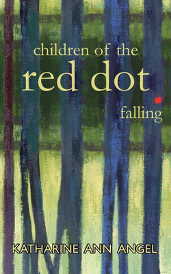 Children of the Red Dot . Falling(English, Paperback, Ann Angel Katharine)