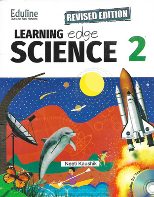 EDULINE REVISED EDITION LEARNING EDU SCIENCE CLASS 2(English, Paperback, NEETI KAUSHIK)