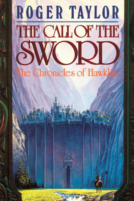 The Call of the Sword(English, Paperback, Taylor Roger)