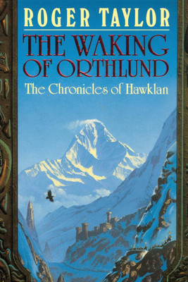 The Waking of Orthlund(English, Paperback, Taylor Roger)