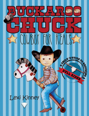 Buckaroo Chuck(English, Paperback, Kinney Lexi)