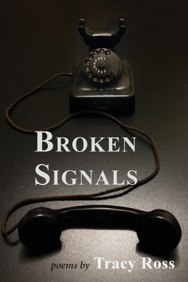 Broken Signals(English, Paperback, Ross Tracy)