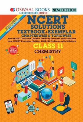 Oswaal NCERT Problems - Solutions (Textbook + Exemplar) Class 11 Chemistry Book (For March 2020 Exam)(English, Oswaal Books, Oswaal Editorial Board)