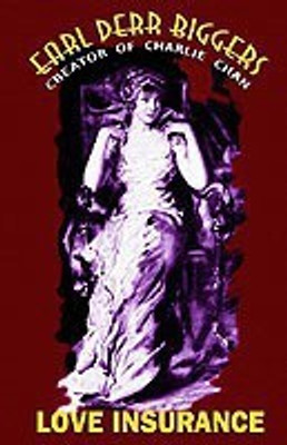 Love Insurance(English, Hardcover, Biggers Earl Derr)