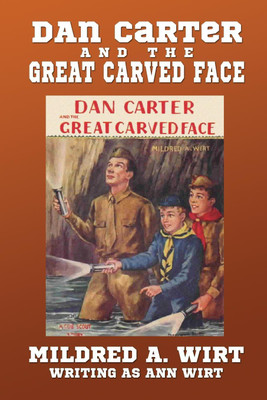 Dan Carter and the Great Carved Face(English, Paperback, Wirt Mildred A)