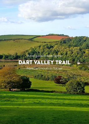 A trail guide to walking the Dart Valley Trail(English, Paperback, Arnold Matthew)