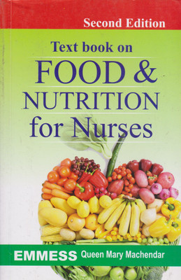 TEXT BOOK ON FOOD & NUTRITION FOR NURSES 2ED(English, Paperback, MACHENDAR)