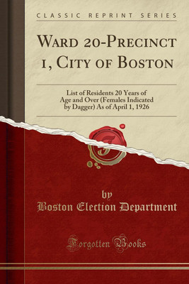 Ward 20-Precinct 1, City of Boston(English, Paperback, Department Boston Election)