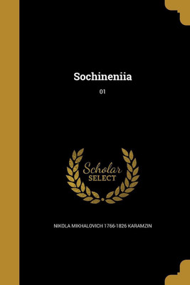 Sochineniia; 01(Russian, Paperback, Karamzin Nikola Mikhalovich 1766-1826)