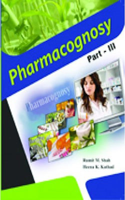 Pharmacognosy Part III(English, Hardcover, Heena K. Kathad, Rumit M. Shah)