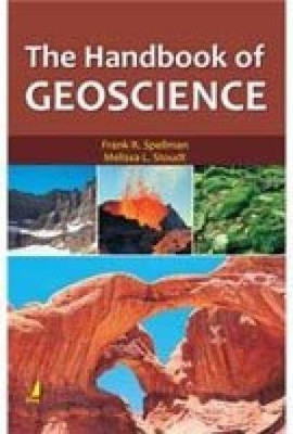 The Handbook of Geoscience(English, Hardcover, Frank R. Spellman Melissa L. Stoudt)