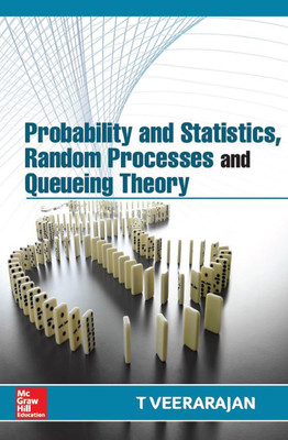 Probability and Statistics, Random Processes and Queueing Theory(English, Paperback, T. Veerarajan)