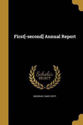 First[-second] Annual Report(English, Paperback, unknown)