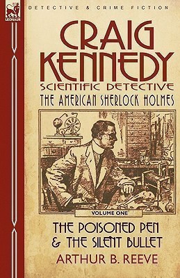 Craig Kennedy-Scientific Detective(English, Hardcover, Reeve Arthur B)