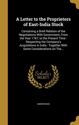 A Letter to the Proprietors of East-India Stock(English, Hardcover, unknown)