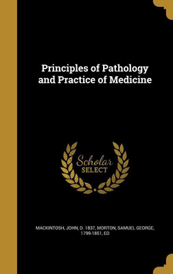 Principles of Pathology and Practice of Medicine(English, Hardcover, unknown)