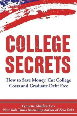 College Secrets(English, Paperback, Khalfani-Cox Lynnette)