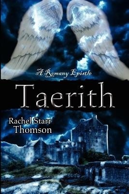 Taerith(English, Paperback, Thomson Rachel Starr)