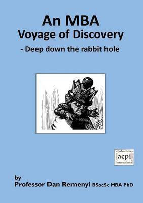 An MBA Voyage of Discovery(English, Paperback, Remenyi Dan Professor)