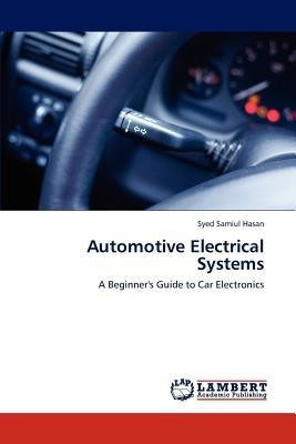 Automotive Electrical Systems(English, Paperback, Hasan Syed Samiul)