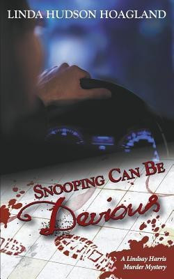 Snooping Can Be Devious(English, Paperback, Hoagland Linda Hudson)