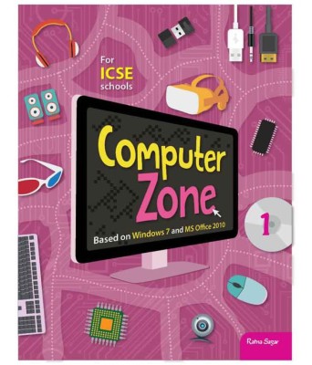 Computer Zone 1 for ICSE  - computer zone(English, Paperback, Our Experts)